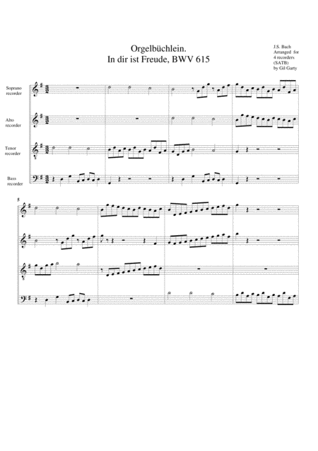 Free Sheet Music In Dir Ist Freude Bwv 615 From Orgelbuechlein Arrangement For 4 Recorders