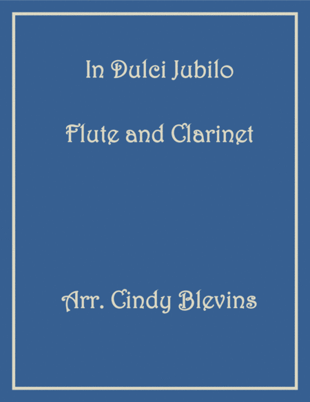 In Dulci Jubilo For Flute And Clarinet Sheet Music