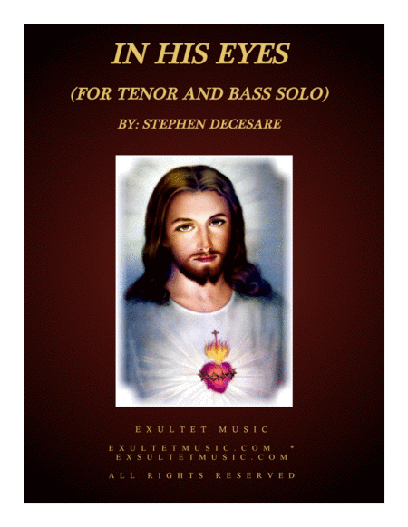 Free Sheet Music In His Eyes Duet For Tenor And Bass Solo