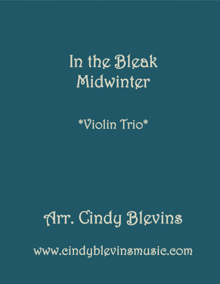 Free Sheet Music In The Bleak Midwinter For Violin Trio