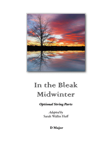 In The Bleak Midwinter Optional String Parts D Major Sheet Music