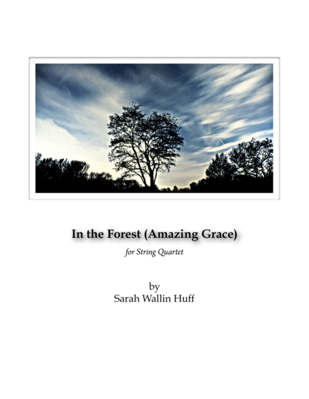 In The Forest Amazing Grace Sheet Music