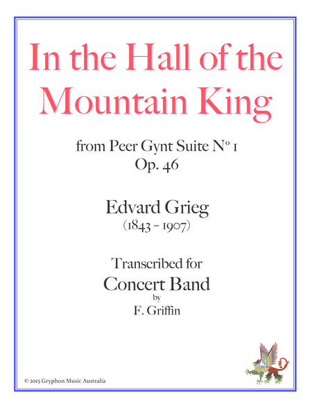 In The Hall Of The Mountain King By Edvard Grieg Transcribed For Concert Band By F Griffin Sheet Music