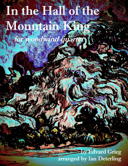 In The Hall Of The Mountain King For Woodwind Quartet Sheet Music