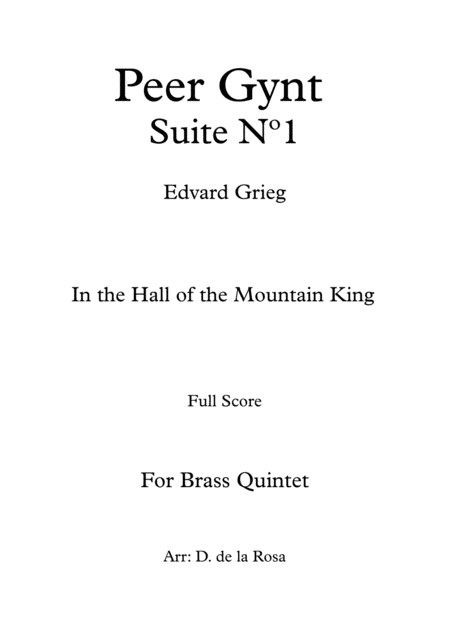 In The Hall Of The Mountain King Suite Peer Gynt N 1 Edvard Grieg For Brass Quintet Full Score And Parts Sheet Music