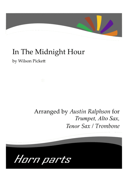 In The Midnight Hour Horn Parts Sheet Music