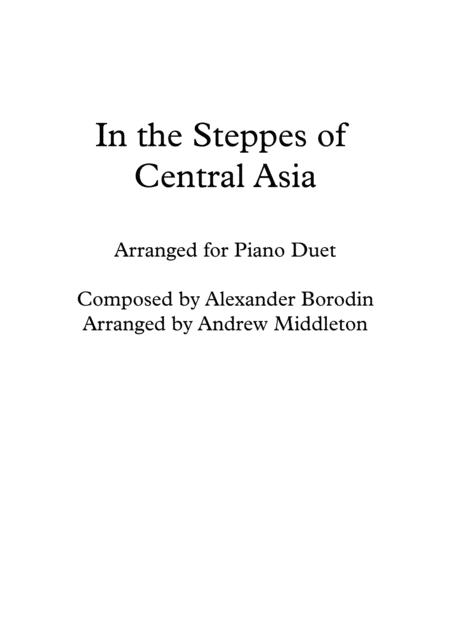 In The Steppes Of Central Asia Arranged For Piano Duet Sheet Music