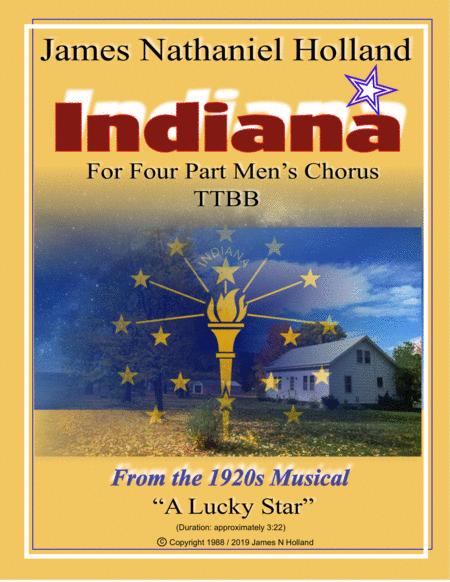 Indiana For Four Part A Capella Mens Chorus Ttbb From The Musical A Lucky Star Sheet Music