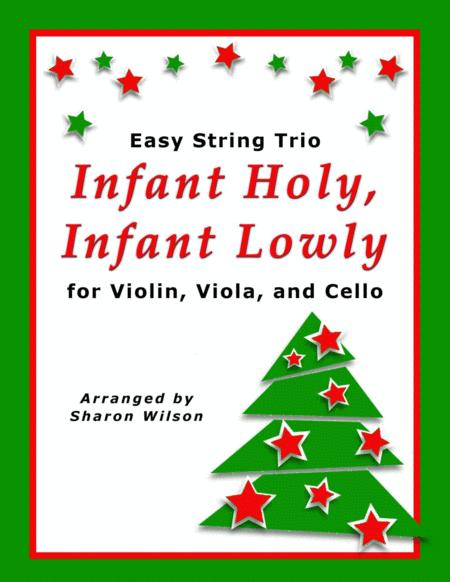 Free Sheet Music Infant Holy Infant Lowly For String Trio Violin Viola And Cello
