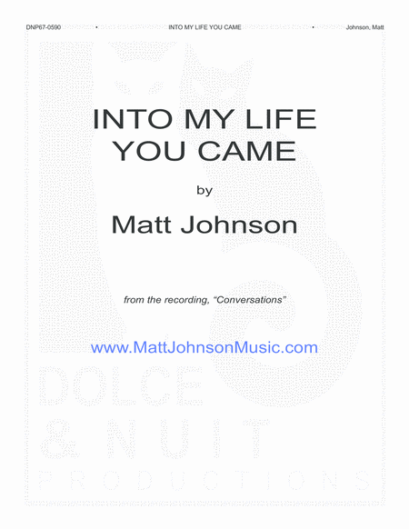 Into My Life You Came Sheet Music