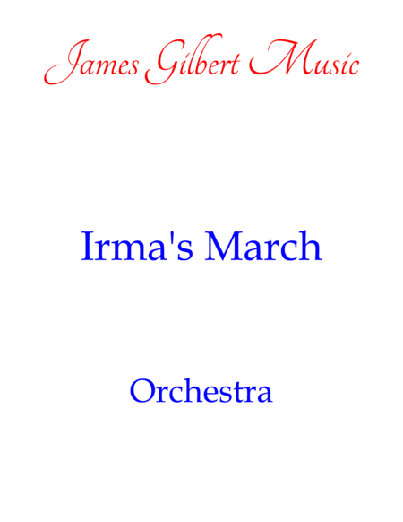 Free Sheet Music Irmas March