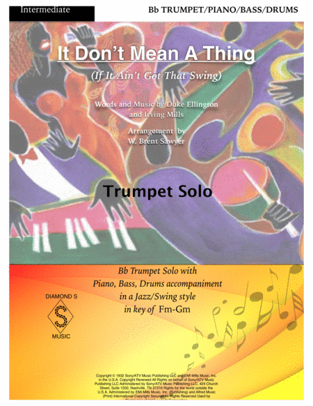 It Dont Mean A Thing If It Aint Got That Swing Trumpet Solo With Piano Bass Drums Sheet Music