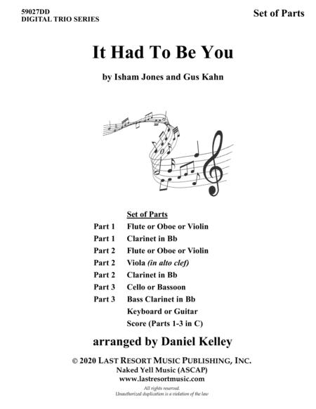 It Had To Be You For String Trio Or Wind Trio Or Mixed Trio Music For Three Sheet Music