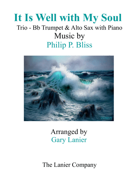 Free Sheet Music It Is Well With My Soul Trio Bb Trumpet Alto Sax With Piano Parts Included