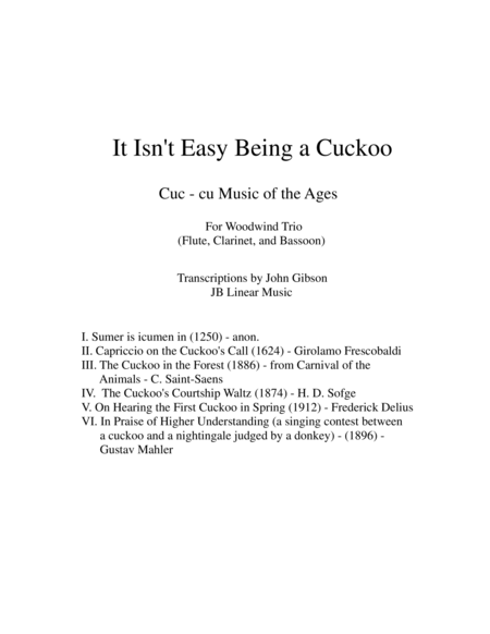 Free Sheet Music It Isnt Easy Being A Cuckoo For Flute Clarinet And Bassoon Trio