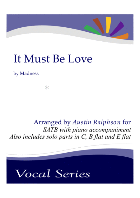 Free Sheet Music It Must Be Love Satb Choir With Piano