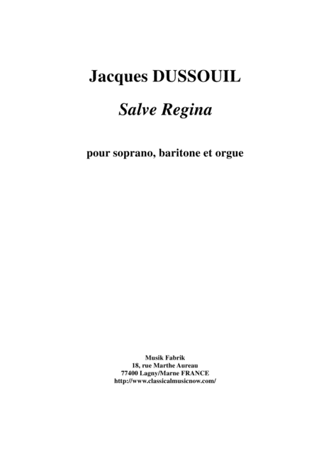 Jacques Dussouil Salve Rgina For Soprano Baritone And Organ Sheet Music