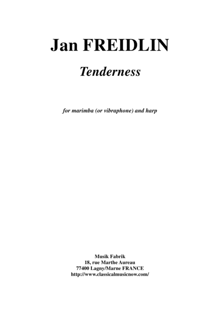 Free Sheet Music Jan Freidlin Tenderness For Marimba Or Vibraphone And Harp