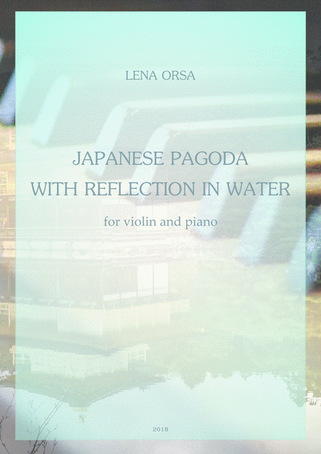 Free Sheet Music Japanese Pagoda With Reflection In Water For Violin And Piano