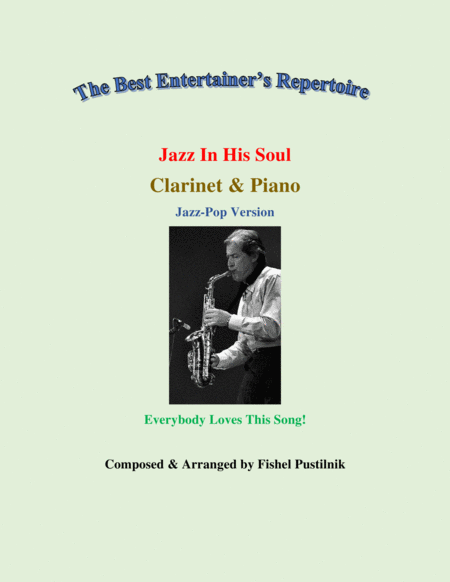 Free Sheet Music Jazz In His Soul For Clarinet And Piano With Improvisation Video