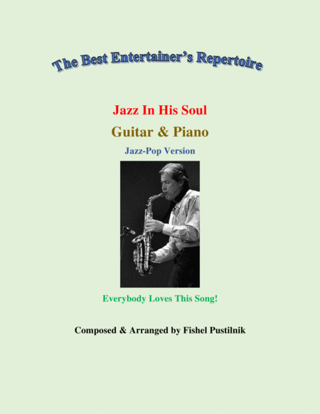 Jazz In His Soul For Guitar And Piano With Improvisation Video Sheet Music