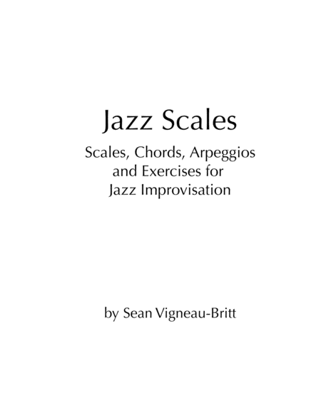 Free Sheet Music Jazz Scales Scales Chords Arpeggios And Exercises For Jazz Improvisation