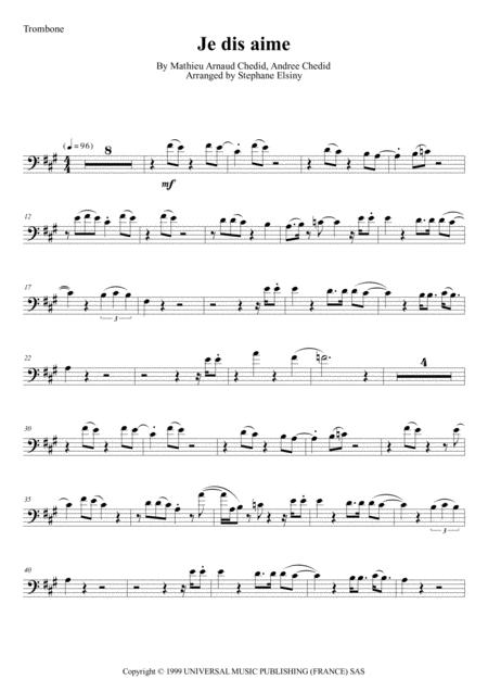 Free Sheet Music Je Dis Aime M Matthieu Chedid Karaok For Trombone