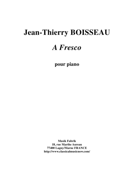 Free Sheet Music Jean Thierry Boisseau A Fresco For Piano