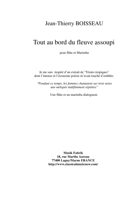 Jean Thierry Boisseau Tout Au Bord Du Fleuve Assoupi For Flute And Marimba Sheet Music
