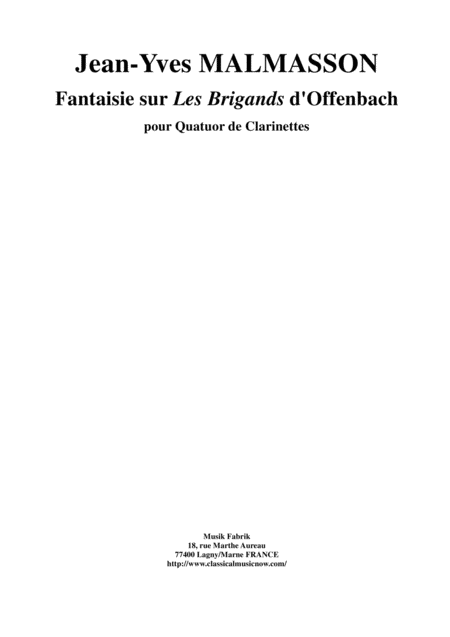 Free Sheet Music Jean Yves Malmasson Fantaisie Sur Les Brigands D Offenbach For 3 Bb Clarinets And Bass Clarinet