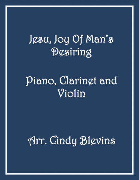 Free Sheet Music Jesu Joy Of Mans Desiring For Piano Clarinet And Violin