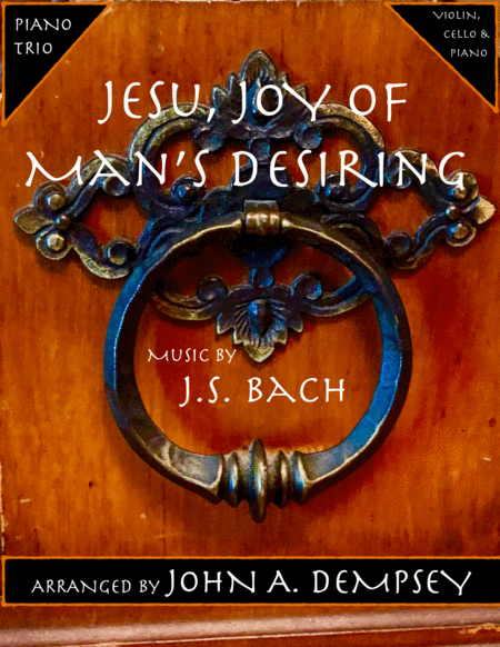 Jesu Joy Of Mans Desiring Piano Trio Sheet Music