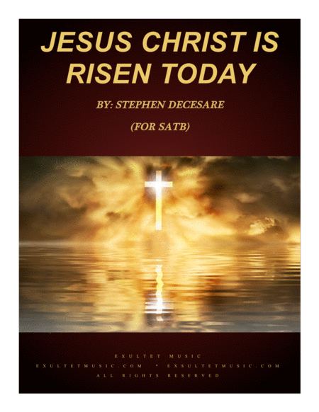 Free Sheet Music Jesus Christ Is Risen Today For Satb