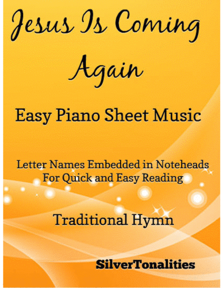 Jesus Is Coming Again Easy Piano Sheet Music Sheet Music