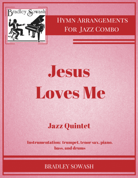 Jesus Loves Me Jazz Quintet Sheet Music