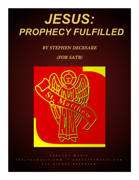 Jesus Prophecy Fulfilled For Solos And Satb Sheet Music