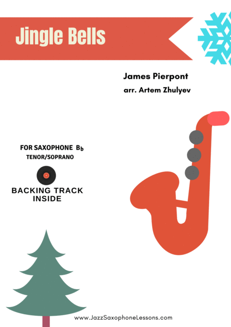 Jingle Bells For Saxophone Bb Tenor Soprano Pdf Backing Track Sheet Music