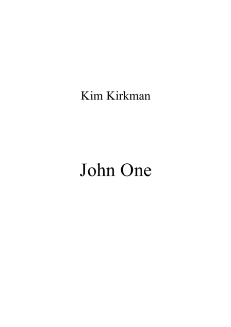 Free Sheet Music John One For Satb A Cappella