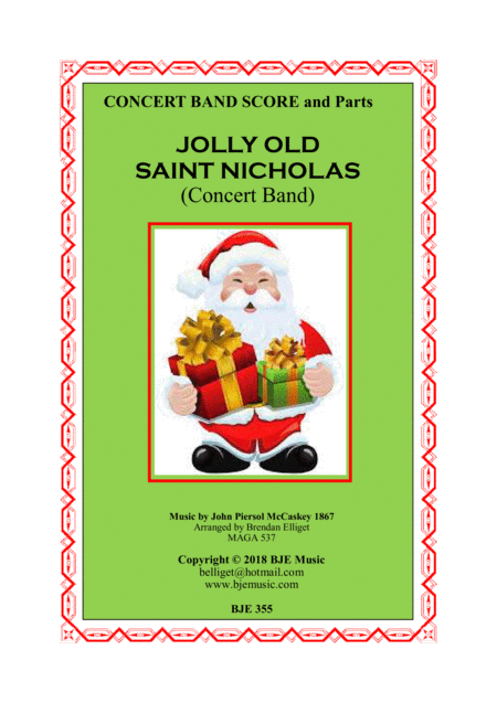 Free Sheet Music Jolly Old Saint Nicholas Concert Band Score And Parts Pdf