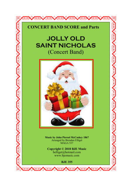 Jolly Old Saint Nicholas Concert Band Score And Parts Pdf Sheet Music