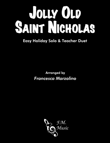 Free Sheet Music Jolly Old Saint Nicholas Mixed Level Duet