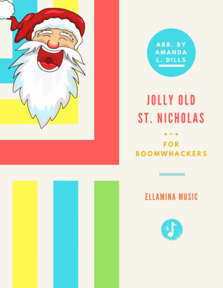 Jolly Old St Nicholas Boomwhacker Classroom Arrangement Sheet Music