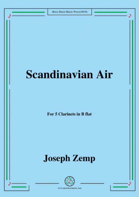 Free Sheet Music Joseph Zemp Scandinavian Air For 5 Clarinets In B Flat