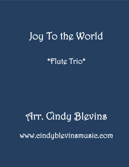 Free Sheet Music Joy To The World For Flute Trio