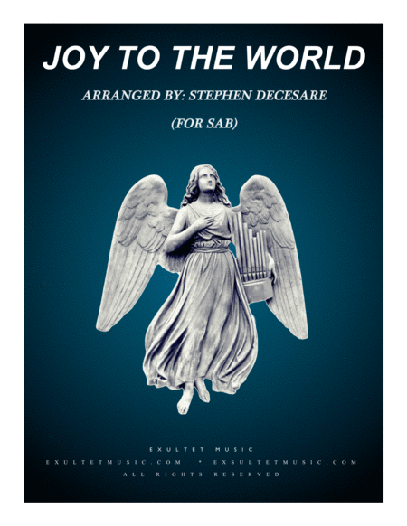 Joy To The World For Sab Sheet Music