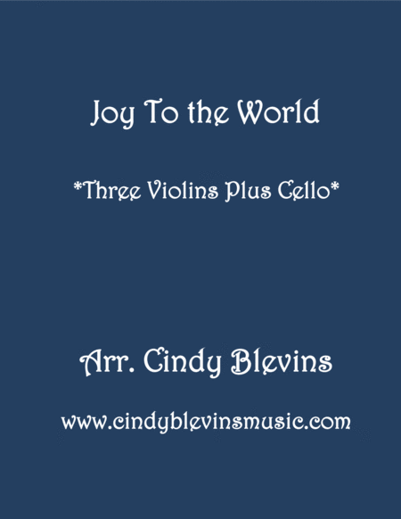 Free Sheet Music Joy To The World For Three Violins And Cello