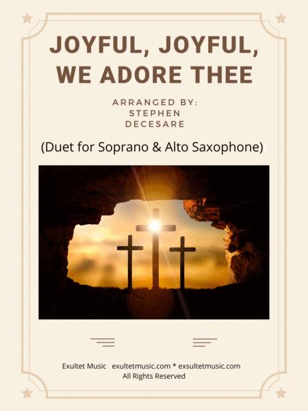 Joyful Joyful We Adore Thee Duet For Soprano And Alto Saxophone Sheet Music