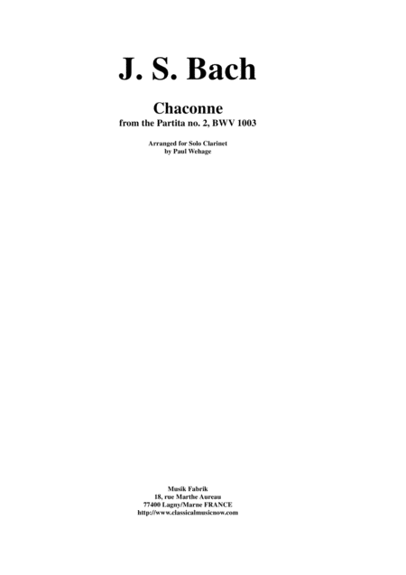 Js Bach Chaconne From The Partita No 2 Bwv 1003 Arranged For Solo Clarinet Sheet Music