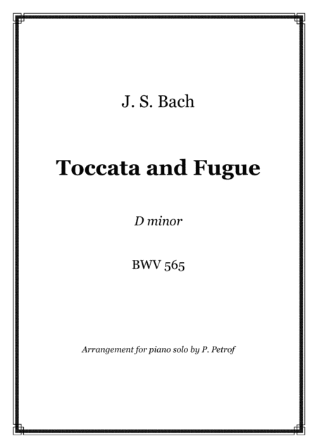 Js Bach Toccata And Fugue D Moll Bwv 565 Piano Solo Sheet Music