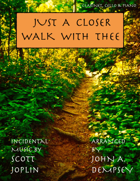 Free Sheet Music Just A Closer Walk With Thee Solace Trio For Clarinet Cello And Piano